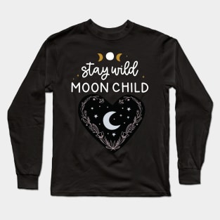 Stay Wild Moon Child Celestial Design Long Sleeve T-Shirt